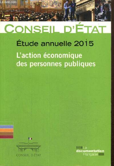 Etude annuelle 2015 : L'action conomique des personnes publiques (Collection 