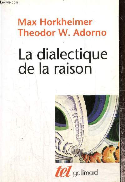 La dialectique de la raison (Collection 