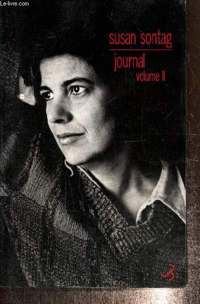 Journal, tome II : 1964-1980, La conscience attele  la chair