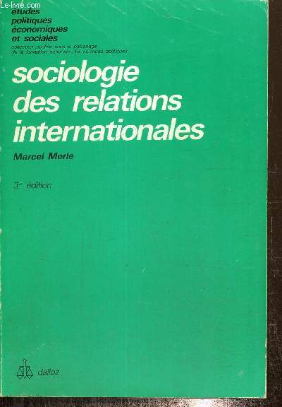 Sociologie des relations internationales (Collection 
