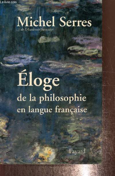 Eloge de la philosophie en langue franaise