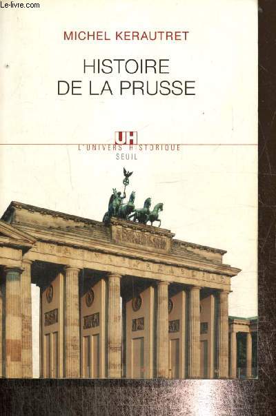 Histoire de la Prusse (Collection 
