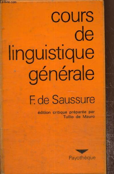 Cours de linguistique gnrale (Collection 