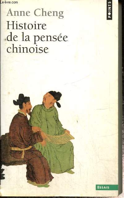 Histoire de la pense chinoise (Collection 