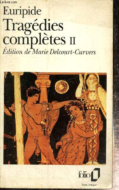 Tragdies compltes, tome II (Collection 