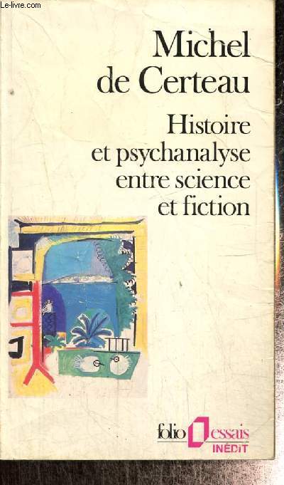 Histoire et psychanalyse entre science et fiction (Collection 