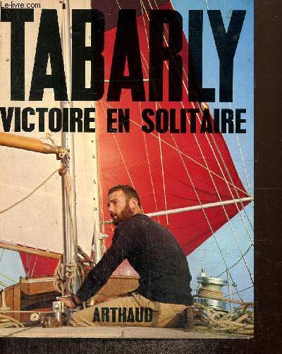 Victoire en solitaire - Atlantique 1964