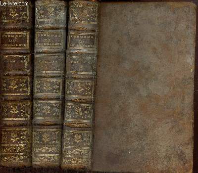 Sermons du Pre Bourdaloue de la Compagnie de Jsus pour le Carme, tomes I  III (3 volumes)