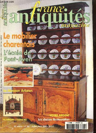 France Antiquits, n121 (juillet-aot 2000) : Le mobilier charentais / Un fauteuil  accotoirs  tte de dauphin / L'cole de Pont-Aven / Les chaises Restauration / A la dcouverte du Museon Arlaten / ...