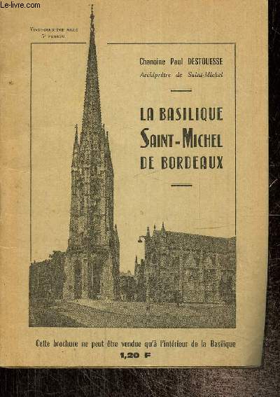 La Basilique Saint-Michel de Bordeaux