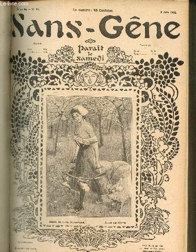 Sans-Gne, n15 (8 juin 1901) : Cours d'amour / Lettre de soldat / Aux courses / Cocotteries / A l'Olympia / A la brasserie / La Masseuse / Les mystres du cotillon /...