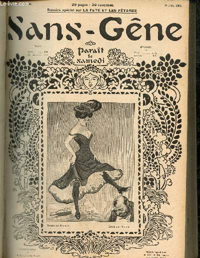 Sans-Gne, n16 (15 juin 1901) : La grande semaine / Rvlation / Rosserie / L'ouvreur de portire / Philosophie de l'histoire / Chez le pre Lunette / La fte et les ftards /...