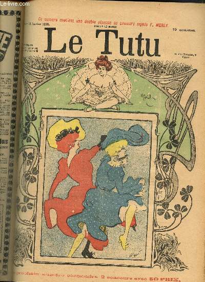 Le Tutu, n44 (21 janvier 1902) : Franck & Rosette, ou le journal d'un homme simple / Petites annonces du mardi / Intransigeance / Prima Donna / Une publication / Discussion politique /...