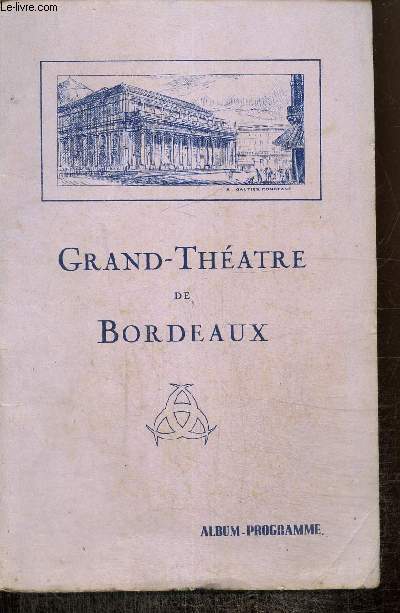 Programme : Grand-Thtre de Bordeaux, saison 1933-1934