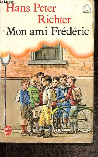 Mon ami Frdric (Livre de Poche, n8)