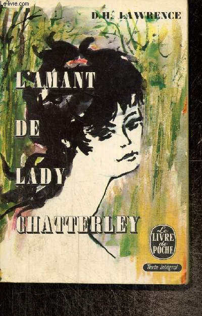 L'amant de Lady Chatterley (Livre de Poche, n62-63)