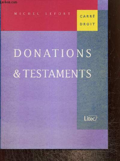 Donations & testaments