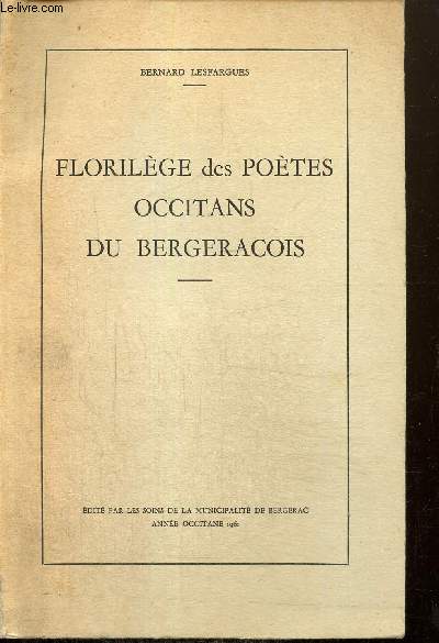 Florilge des potes occitans du Bergeracois