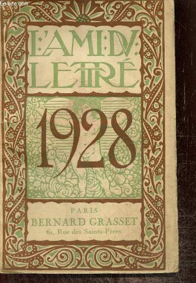 L'ami du lettr - Anne littraire et artistique pour 1928