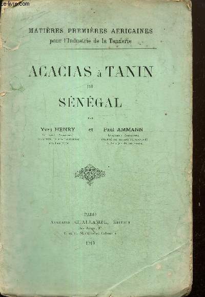 Acacias  Tanin du Sngal (Collection 