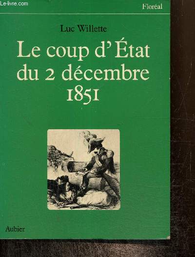 Le coup d'Etat du 2 dcembre 1851