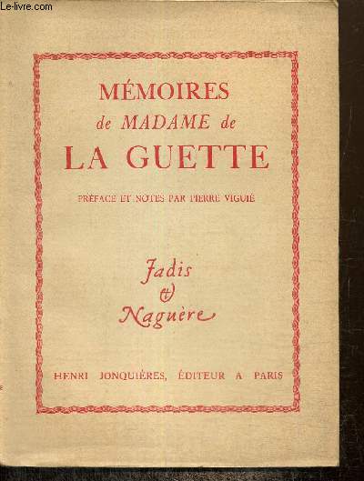 Mmoires de Madame de La Guette (Collection 