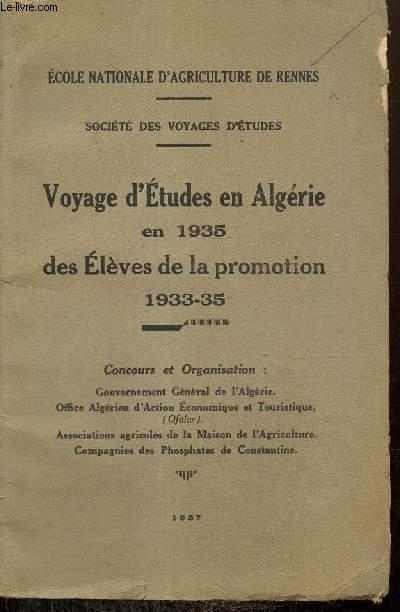 Voyage d'tudes en Algrie en 1935 des lves de la promotion 1933-1935