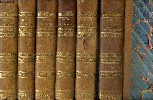 Histoire de France depuis Pharamond jusqu' la vingt-cinquime anne du rgne de Louis XVIII, tomes I  VI (6 volumes)