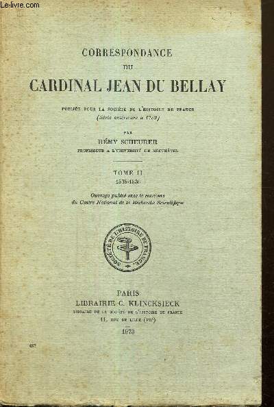 Correspondance du Cardinal Jean du Bellay, tome II : 1535-1536