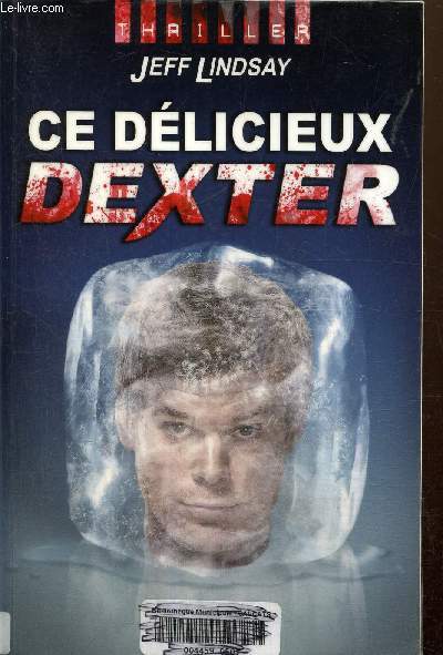 Ce dlicieux Dexter