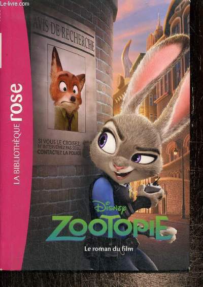 Disney - Zootopie, le roman du film (Collection 