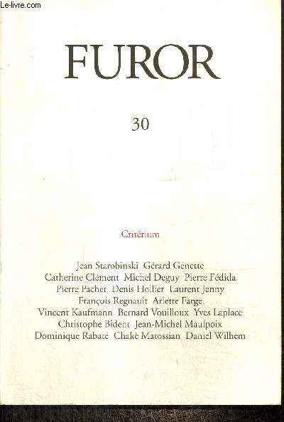 Furor, n30 : Jean Starobinski / Grard Genette / Catherine Clment / Arlette Farge / Bernard Vouilloux / Dominique Rabat / Christophe Bident /...
