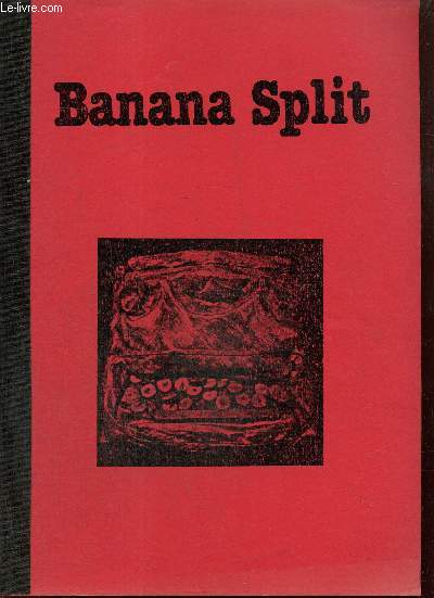 Banana Split, n12 (janvier, fvrier, mars, avril, mai 1984) : Ode (explicite) en dfense de la posie (Haroldo de Campos) / En visite chez son mari (Lydia Davis) / Notes pour Echo Lake (Michael Palmer) / Frisbies (Giulia Niccolai) /...