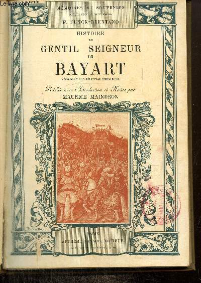 Histoire du gentil seigneur de Bayart (Collection 