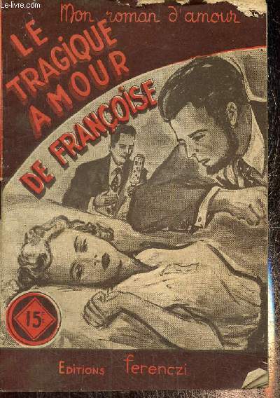 Le tragique amour de Franoise (Collection 