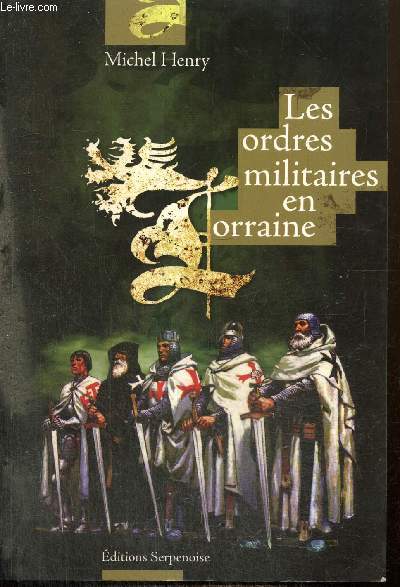Les ordres militaires en Lorraine