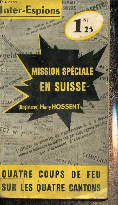 Mission spciale en Suisse (Collection 