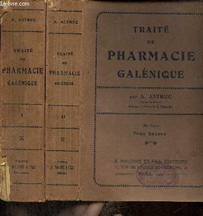 Trait de pharmacie galnique, tomes I et II (2 volumes)