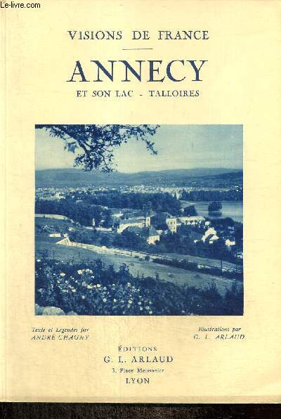 Visions de France : Annecy et son lac, Talloires