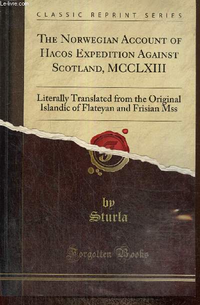 The Norwegian account of Haco's expedition against Scotland (reproduction de l'dition de 1882)