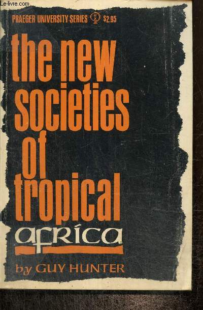 The new societies of tropical Africa