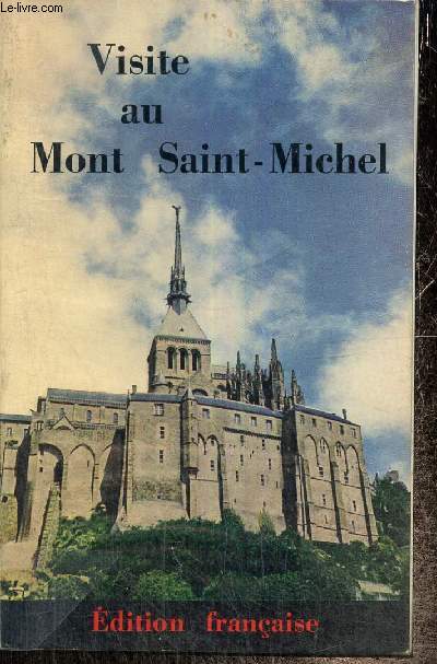 Visite au Mont Saint Michel