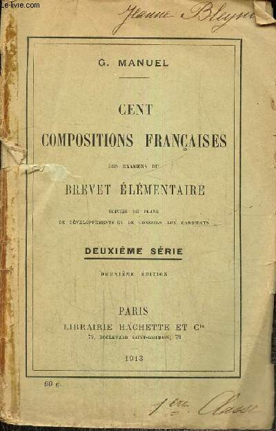 Cent compositions franaises des examens du brevet lmentaire