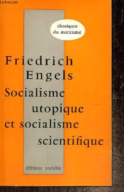 Socialisme utopique et socialisme scientifique (Classiques du Marxisme)