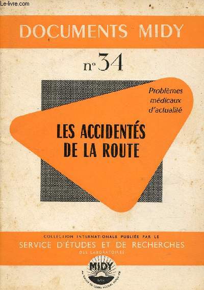 Les accidents de la route - Collection documents Midy n34.