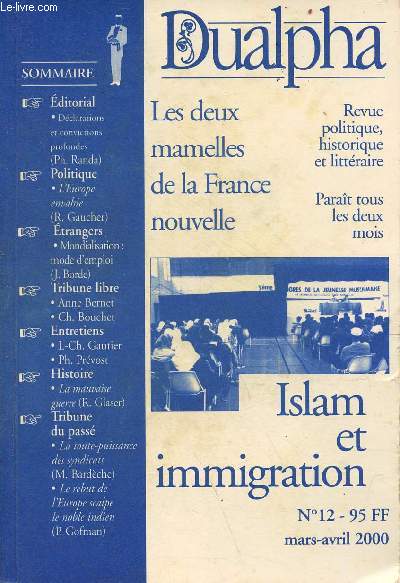 Dualpha revue politique, historique et littraire n12 mars-avril 2000 - Les deux mamelles de la France nouvelle - Islam et immigration.