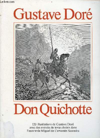 Don Quichotte - illustrations de Gustave Dor.