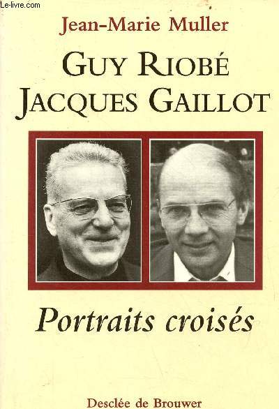 Guy Riob Jacques Gaillot portraits croiss.