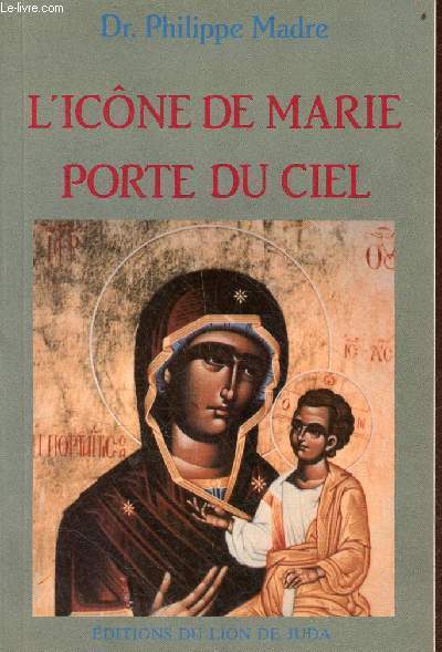 L'icne de Marie porte du ciel.