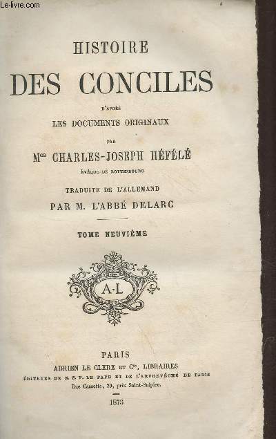 Histoire des conciles d'aprs les documents originaux - Tome 9.